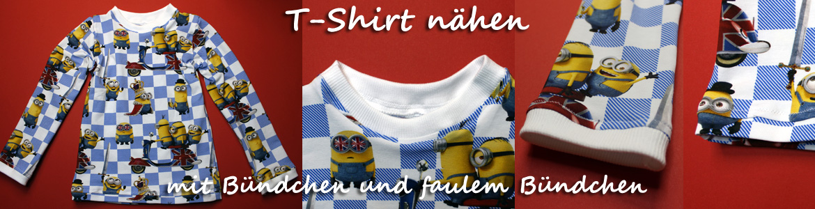 T-Shirt_naehen_mit_Buendchen_und_Fake-Buendchen_faules_Buendchen