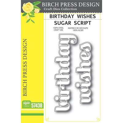 Birch Press Design Dies - Birthday Wishes Sugar Script