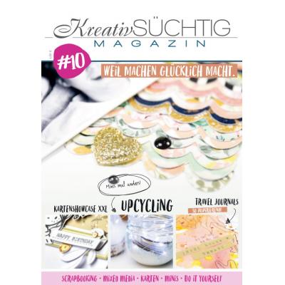 Kreativsüchtig Magazin Nr. 10