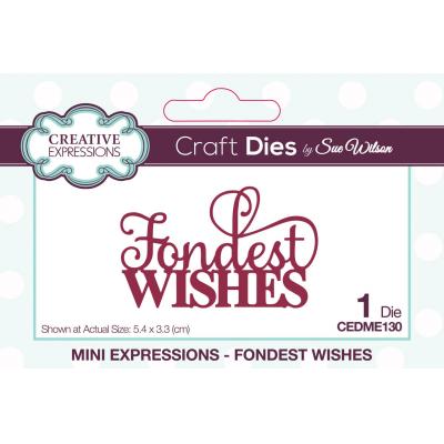 Creative Expressions Sue Wilson Mini Expressions Craft Dies - Fondest Wishes