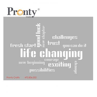 Pronty Stencil - Life Changing