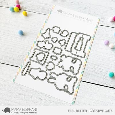 Mama Elephant Creative Cuts - Feel Better