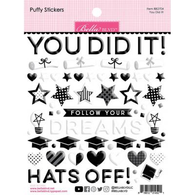 Bella Blvd Cap & Gown Sticker - You Did It!