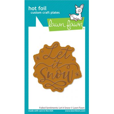 Lawn Fawn Hot Foil Plate - Foiled Sentiments: Let It Snow