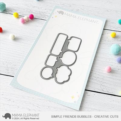 Mama Elephant Creative Cuts - Simple Friends Bubbles