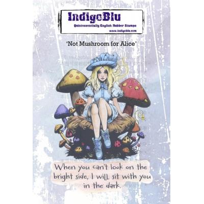 IndigoBlu Stempel - Not Mushroom for Alice