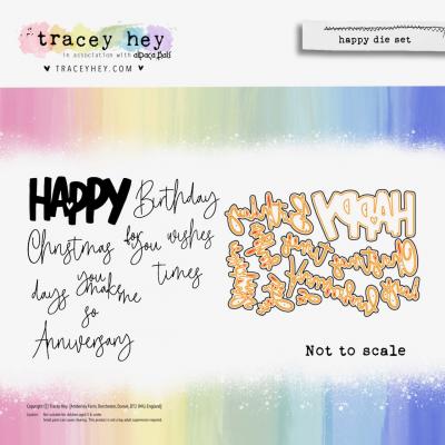 Tracey Hey Cutting Dies - Happy