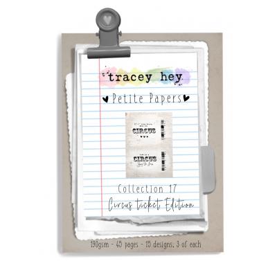 Tracey Hey Petite Papers Collection 17 - Circus Ticket